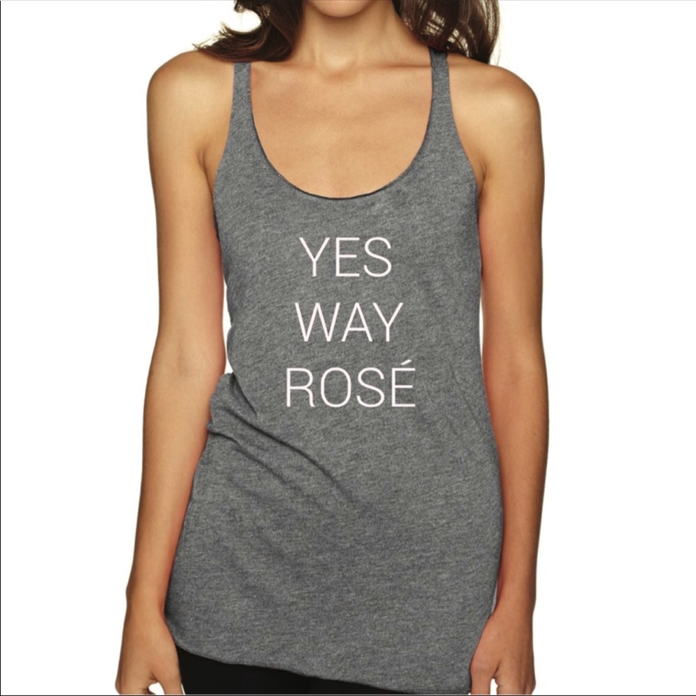 Yes Way Rosé Tank
